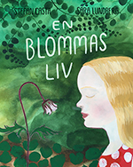 En blommas liv