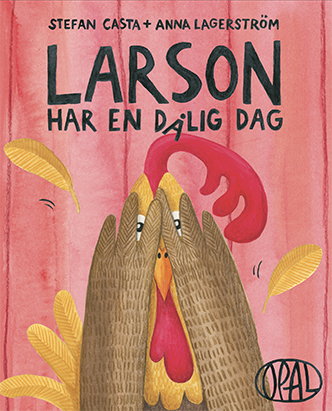 Larson har en dålig dag